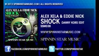 Alex Xela & Eddy Nick - Shock (Danny Kors Edit) - SSM036