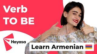 The verb TO BE in Armenian   - Learn Armenian Language for Beginners