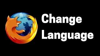 How to Change Language on Firefox