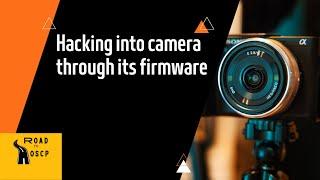 Hacking into IP Camera using Firmware-|Series-II|Firmware reversing