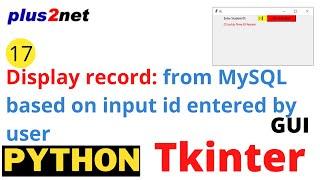 Tkinter window to display row details from MySQL table   based on the user input of record  id