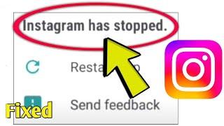 How to Fix Instagram has stopped Problem Solved.