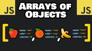 JavaScript ARRAYS of OBJECTS are easy! 