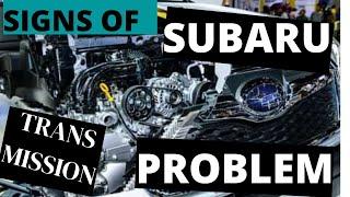 5 Signs of Subaru Transmission Problems Symptoms(Bad CVT Signs & Fix)