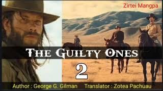 THE GUILTY ONES - 2 | Author : George G. Gilman | Translator : Zotea Pachuau