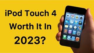 iPod Touch 4th Generation in 2023: Still Worth It?