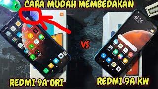 AWAS REDMI 9A 6/128 KW HARGA MURAH !! CARA MUDAH MEMBEDAKAN REDMI 9A ORI DENGAN REDMI 9A KW