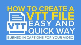 How to Create a Web VTT File for Subtitles and Captions | Rev Explains