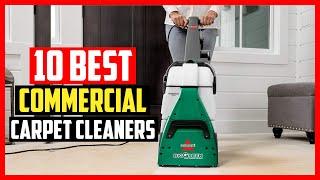 Top 10 Best Commercial Carpet Cleaners of 2024