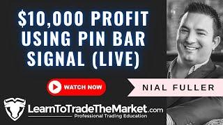 $10,000 Profit Using Pin Bar Trading Strategy (Live Trade)