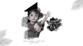 AVI 1st BIRTHDAY TEASER ...