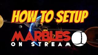 How To Setup Marbles On Stream for Twitch