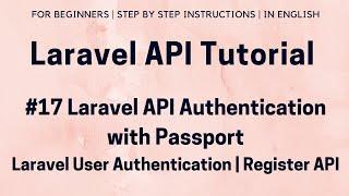 #17 Laravel API Tutorial | Laravel Passport Tutorial (I) | Laravel API Authentication with Passport