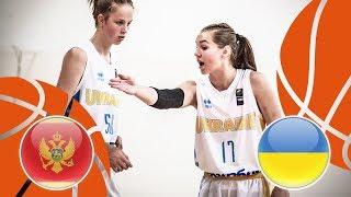 Montenegro v Ukraine - Cl. 9-12 - Full Game - FIBA U16 Women's European Championship Division B 2018