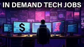 The 7 Most in Demand Tech Jobs (2024)