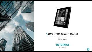 iX3 - 4" KNX Touch Panel Mounting