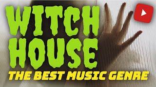 WHAT MAKES WITCH HOUSE THE BEST MUSIC GENRE YOU'VE NEVER HEARD OF