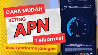 SETINGAN APN TELKOMSEL AUTO NGEBUT‼️ 100% WORK