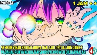 DIANGGAP PETUALANG LEMAH KARENA PETUALANG RANK E TAPI OVERPOWER DILUAR NALAR - alur cerita anime 4-6