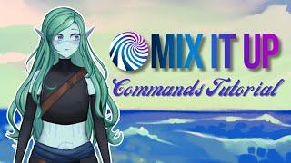 Mix It Up || Command, Event, Quotes, and Community Commands Tutorial