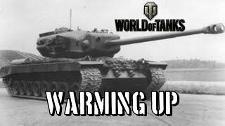 World of Tanks - Warming Up