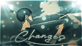 Changes... I Anime [EDIT/AMV]