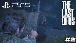 Fighting with ZOMBIES | The Last Of Us - Part 1 | PS5 | Part 2