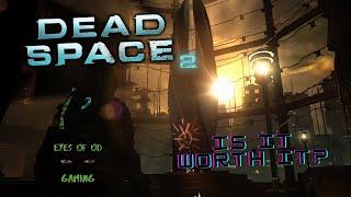 Dead Space 2 Review - is it still worth it?