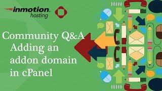 How to add an addon domain in cPanel (x3)