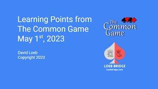 Learning Points from The Common Game, 5/1/23