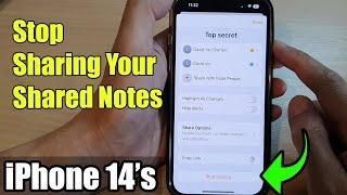 iPhone 14/14 Pro Max: How to Stop Sharing Your Shared Notes