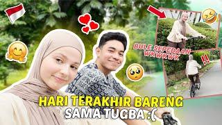 Hari Terakhir Bareng Tugbaaaa 