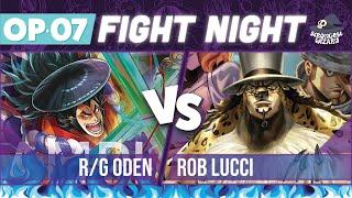 Oden vs Rob Lucci : One Piece Card Game : OP07 Match