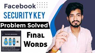 Facebook Security Key Problem Fix | Facebook not Accept ID problem solve