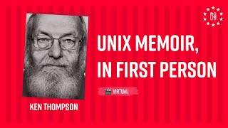 UNIX memoir, in first person - Ken Thompson