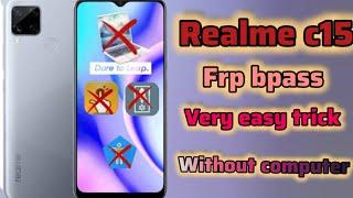 Realme c15 frp bypass/ new tricks and very easy.