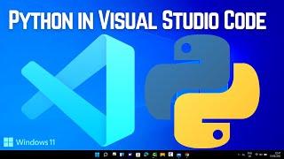 How to Set Up Python in Visual Studio Code on Windows 11 | VSCode Python Development Basics