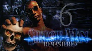 ShadowMan Remastered (6) - Cathedral of Pain