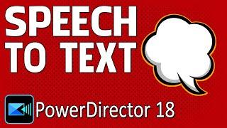 How To Make A Speech to Text Video | PowerDirector