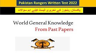 Pakistan Rangers Written Test 2022 World GK preparation