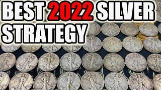 BEST Silver Stacking Strategy For 2022: Stick To The Basics