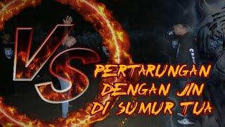 PERTARUNGAN SERU JIN SUMUR KERAMAT !! SPECIAL PJL TERBARU