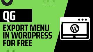 How To Export Menu In WordPress With One Click - Free & Easy #wordpress #plugins  #webdevelopment