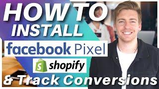 How to Install Facebook Pixel on Shopify & Track Conversion (2022) UPDATED