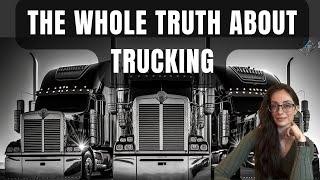 The Truth About Trucking: Objective and Subjective Realities