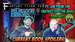 #23 The Dragon Reborn Ft. Jim from Fantasy For the Ages!