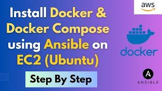 Install docker & docker compose on EC2 ( Ubuntu 22.04 LTS) using Terraform & Ansible | #terraform