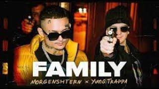 MORGENSHTERN   Yung Trappa   FAMILY (FivePrOD Remix) ft. PLUTON