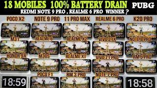 18 Mobiles- NOTE 9 PRO#RM 6 PRO#X2#11 pro Max... 100% BATTERY DRAIN WITH PUBG