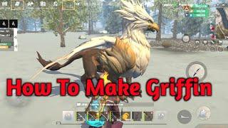 How to Make Griffin Easily. Last Island of Survival.